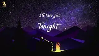 Kiss You Tonight | Chill Music | Shubi XXL