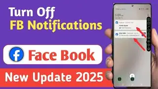 How to Turn Off Facebook Notifications | Easy Method 2025