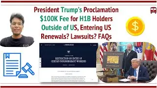 H1B $100K Fee: Trump Proclamation Explained: Rules, Exceptions. Lawsuits?