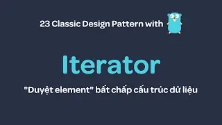 Design pattern with Go - Iterator pattern