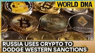 Russia Increases Share in Global Crypto & Gold Trade | World DNA