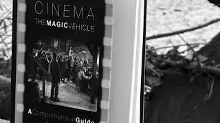 The History of Cinema Podcast for Lazy Movie Buffs (Based on the Book: Cinema, the Magic Vehicle)