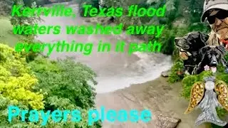 Prayers for all in need the Texas flood waters took a lot of lives and so many missing