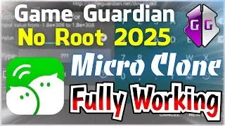 How to Install Game Guardian No Root | Micro Clone 2025