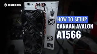 Canaan Avalon Bitcoin Miner Setup Simplified: Your Step-by-Step Guide! 🎯