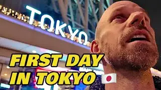 First Day In Tokyo 🇯🇵