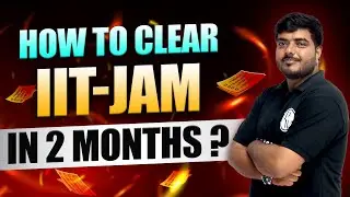 How to clear IIT-JAM in 2 months? #iitjam #physicswallah #iitjam2023