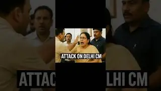 attack on Delhi CM 💢☠️🔫#attackondelhicm#currentaffairs #news #geopolitics