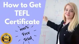 How to Get TEFL Certificate | Best Accredited Fast-Track TEFL Courses |100% Free Trial