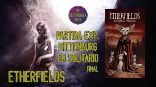 👻 Day of the Dead in Etherfields 🎃 Kittenburg's Strange Dream - Final Part