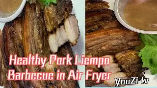 HEALTHY PORK LIEMPO BBQ IN AIR FRYER