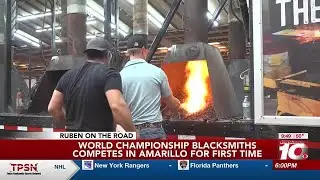 World Championship Blacksmiths compete in Amarillo for first time