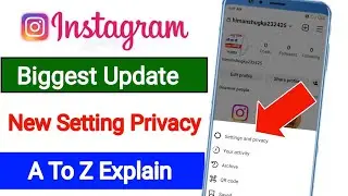 Instagram Settings and privacy update | Instagram settings & privacy  | Instagram 2023 । TipskiPukar