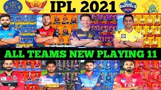 IPL 2021 || All Teams Confirm Playing 11 For IPL 2021| All Teams Squad IPL 2021|All Teams Playing xi