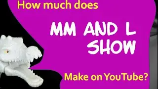 How much money does MMandLShow make on YouTube 2014
