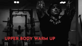 The Upper Body Dynamic Warm Up
