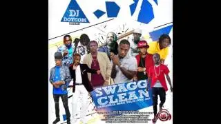 DJ DOTCOM SWAGG & CLEAN DANCEHALL MIX VOL 52 JUNE   2017