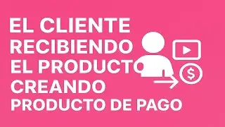 (Video 10) Entrega Autom&aacute;tica y Producto de Pago en GrooveSell | Paso a Paso