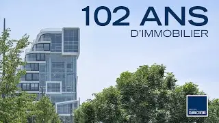 Groupe Giboire : 102 ans d&rsquo;immobilier et d&rsquo;innovation
