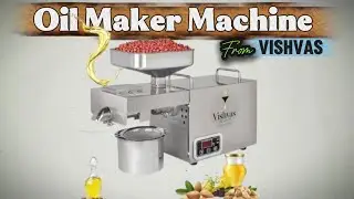 Vishvas Oil Maker Machine for Home Use VI-582TC, 600W Cold Press Oil Extraction Machine #oilmaker