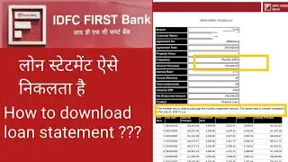 IDFC loan statement Online