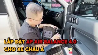 HƯỚNG DẪN LẮP ĐẶT AP AIR BALANCE 4.0 cho xe ch&acirc;u &Aacute; - AP Car Care