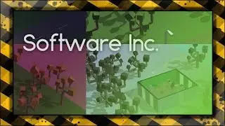 Software Inc / Indie / Gameplay / Wrażenia