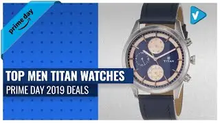 Top 10 Men Titan Watches Prime Day Deals 2019