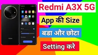 Redmi A3X 5G App ka size Chota Kaise Kare | Change Android App Icon Size Redmi A3X 5G