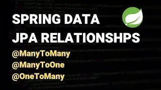 Sử dụng relationships trong Spring JPA