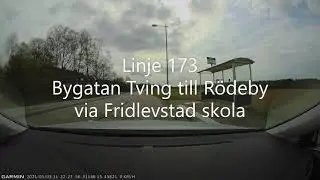 Linje 173 Bygatan Tving till R&ouml;deby via Fridlevstad skola