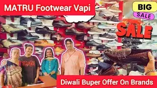 Vapi Shopping Vlog | MATRU FOOT WEAR | Online से भी सस्ता |Diwali Sale 😱 Zanda Chowk #shopping #vapi