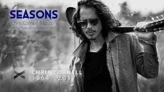 Seasons (Chris Cornell Tribute) by Kats&uuml;K & Kobetich