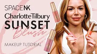 Sunset Charlotte Tilbury Blush Makeup Tutorial