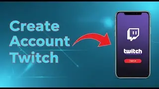 How to Make a Twitch Account on Phone! (2024)