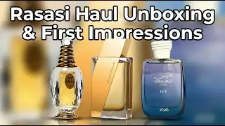 Rasasi Haul Unboxing & First Impressions