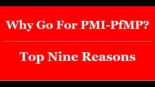 MANAGEMENT YOGI: PfMP Exam Prep: Top 9 Reasons to Go for PfMP Certification