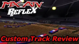 MX vs ATV REFLEX - Custom Track Review - 2020 St. Louis Supercross