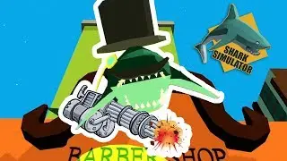 SHARK WITH A MACHINE GUN?! | Shark Simulator
