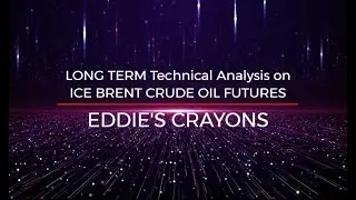 ADMISI  A N N U A L  Technical Analysis on ICE BRENT CRUDE OIL &ndash; LOOKING FORWARD INTO 2022