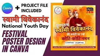 How To Create Swami Vivekananda Jayanti, National Youth Day Poster Canva Tutorial Rastiy Yuva Diwas