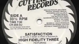 High Fidelity Three   Satisfaction