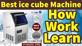 Best ice maker machine How work how make ice cube making machine parts identify very useful tips ￼