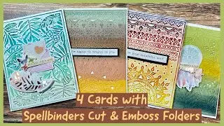 Four Cards with Spellbinders Cut & Emboss Folders