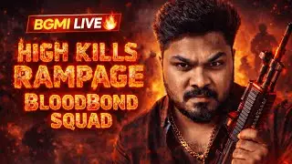 BGMI LIVE 🔴 | BloodBond Squad on Rampage 🔥 High Kill Madness (4.1)