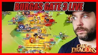 🔴 BURGAS GATE 3 BATTLE  🔴 LIVE FIGHT  | CALL OF DRAGONS