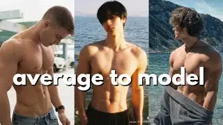 How to Look Like a Male Model: The Grooming & Fitness Guide