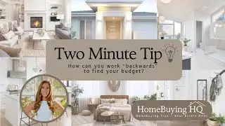 How can you work &ldquo;backwards&rdquo; to find your budget?