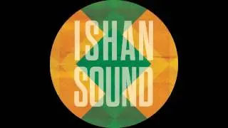 Ishan Sound - Namkha
