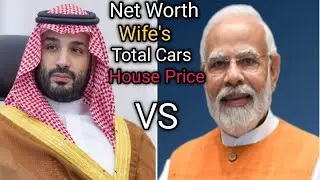 Full Comparison: Muhammad Bin Salman VS Narendra Modi | Net Worth | Total Cars | Salary
